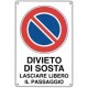 CARTELLO "DIVIETO DI SOSTA"